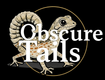 Obscure Tails - Home
